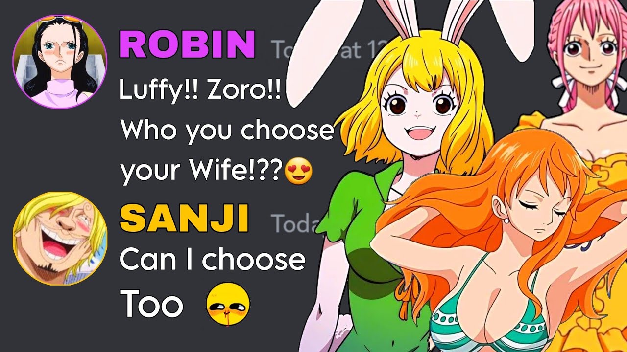 Luffy and Zoro Choose their Wife | One Piece discord server