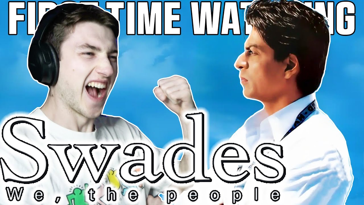 Foreigner watches SWADES | Movie REACTION and REVIEW | This SRK movie is SO PATRIOTIC I LOVE IT!!
