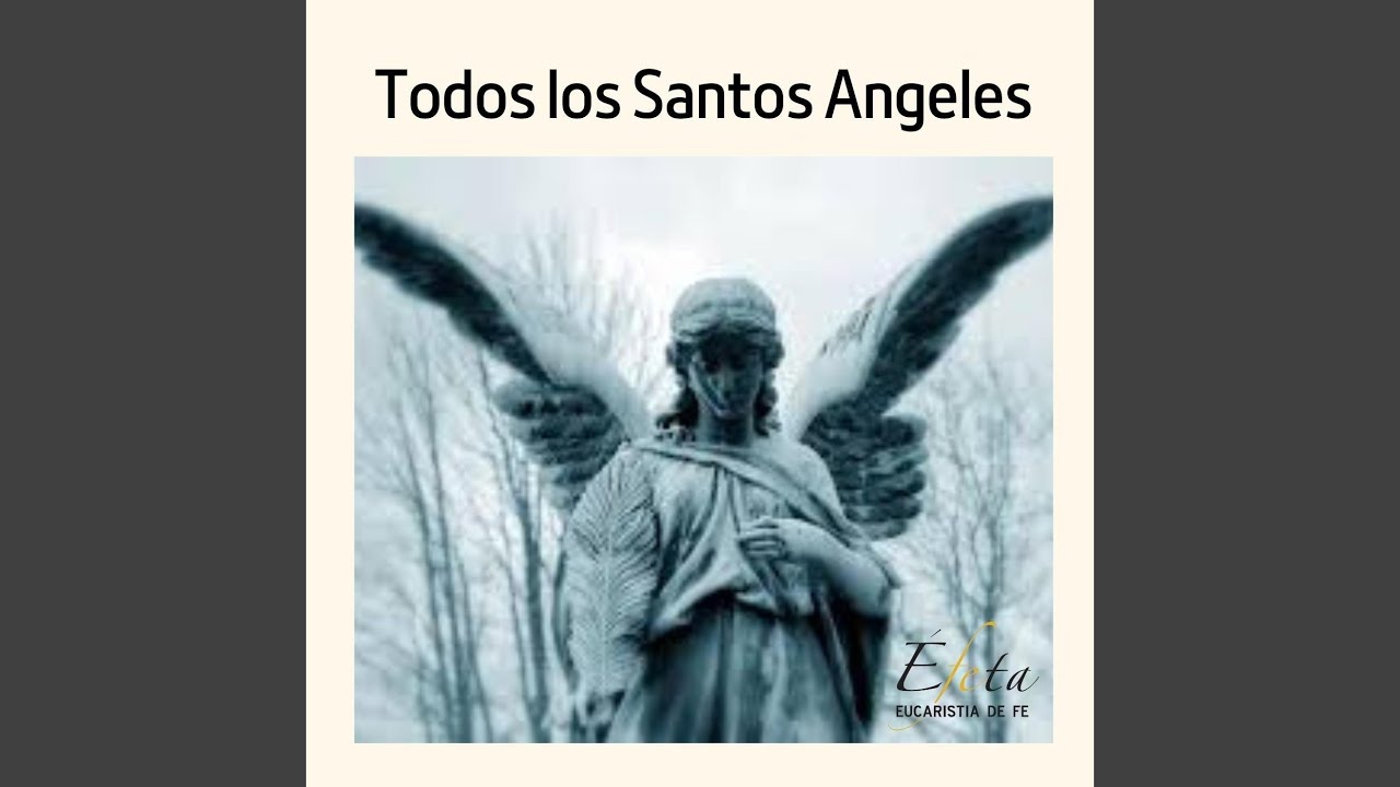Todos los Santos Ángeles