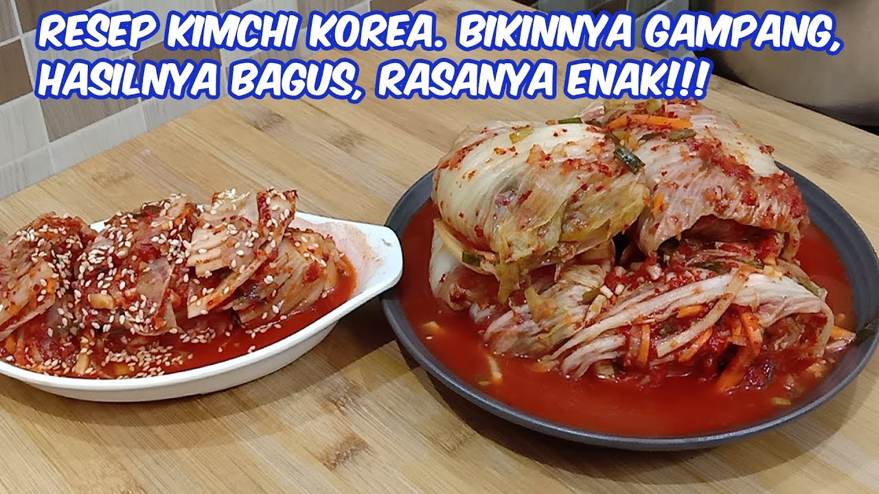 RESEP KIMCHI KOREA. HASILNYA BAGUS BANGET! RASANYA PUN ENAK.