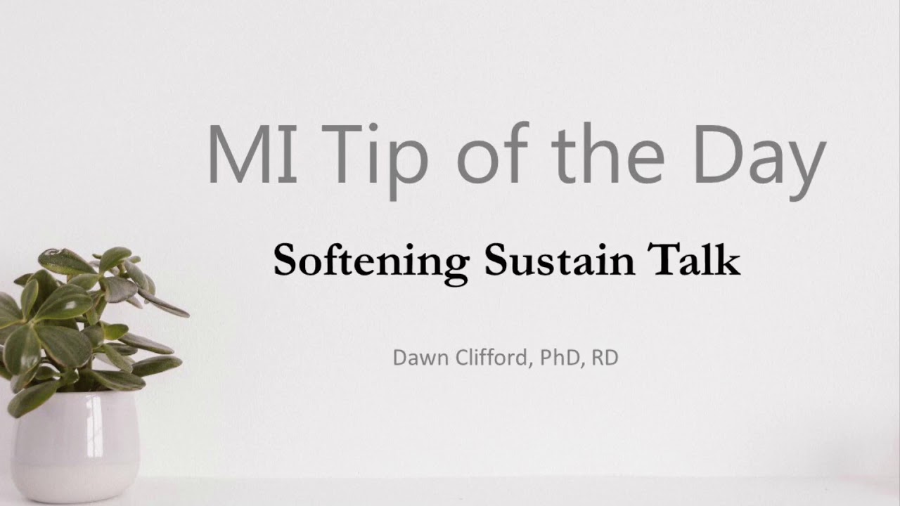 MI Tip of the Day: Softening Sustain Talk