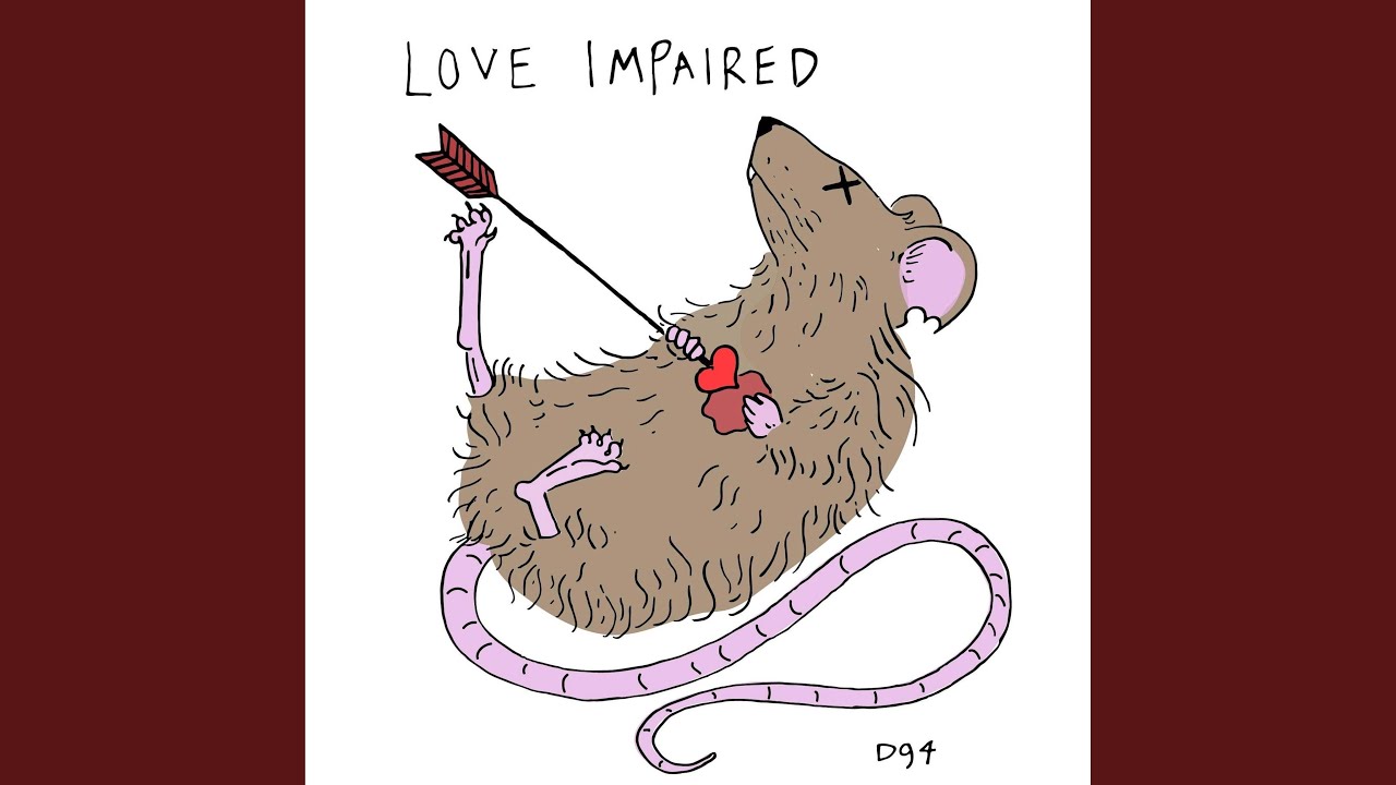 Love Impaired