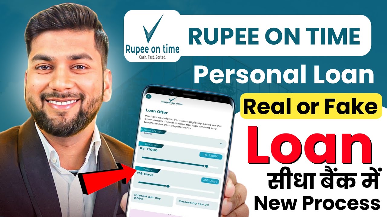 Rupee on Time Loan App 2026 | Rupee on Time Loan App Real or Fake | Rupee on Time Loan App Review