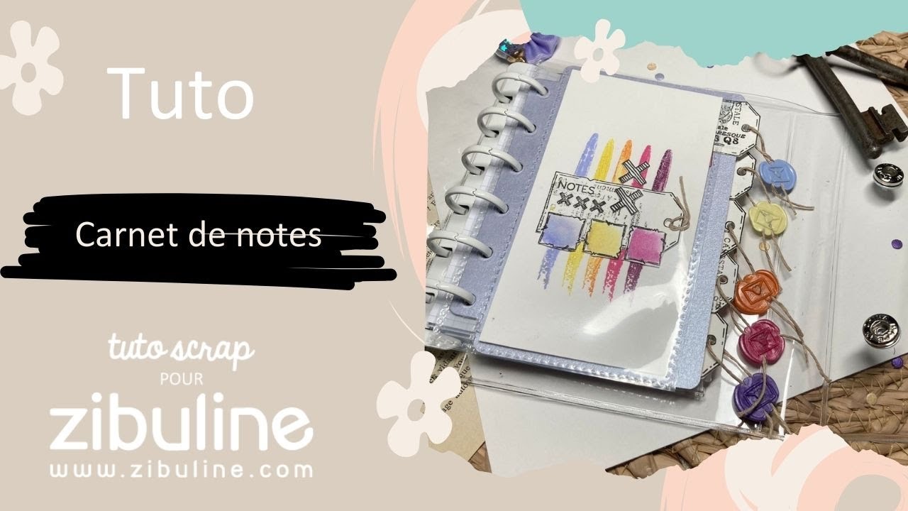 Tuto carnet de notes par Tutoscrap