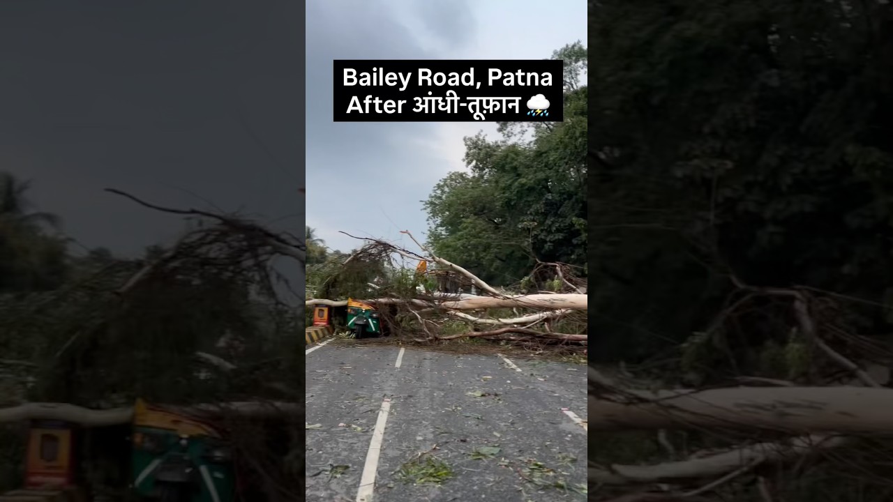 Heavy rain, storm, and strong winds in Patna 😱😱 | Bihar #shorts #ytshorts #bihargovernment #bihar