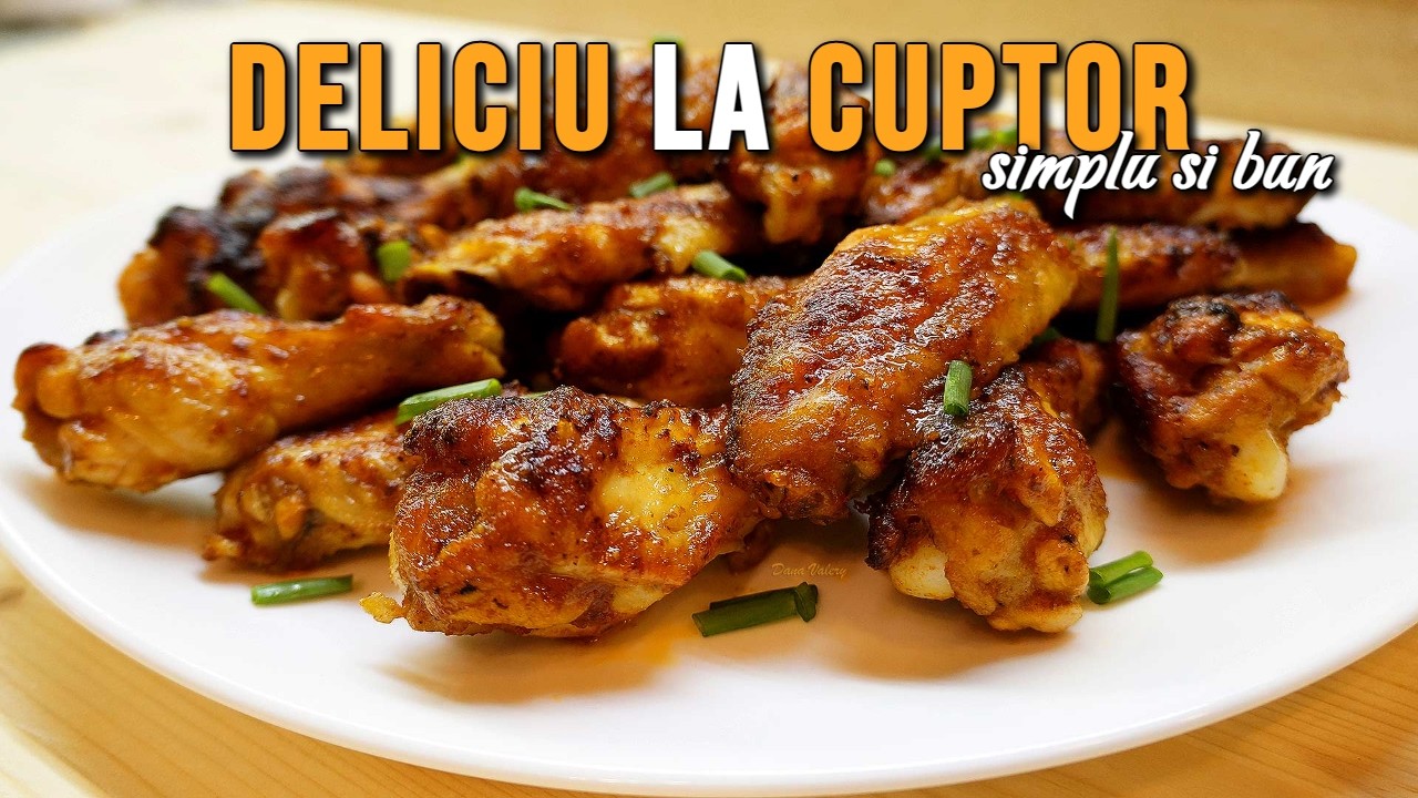 Cele mai bune aripioare de pui la cuptor, reteta rapida | Retete culinare cu Dana Valery