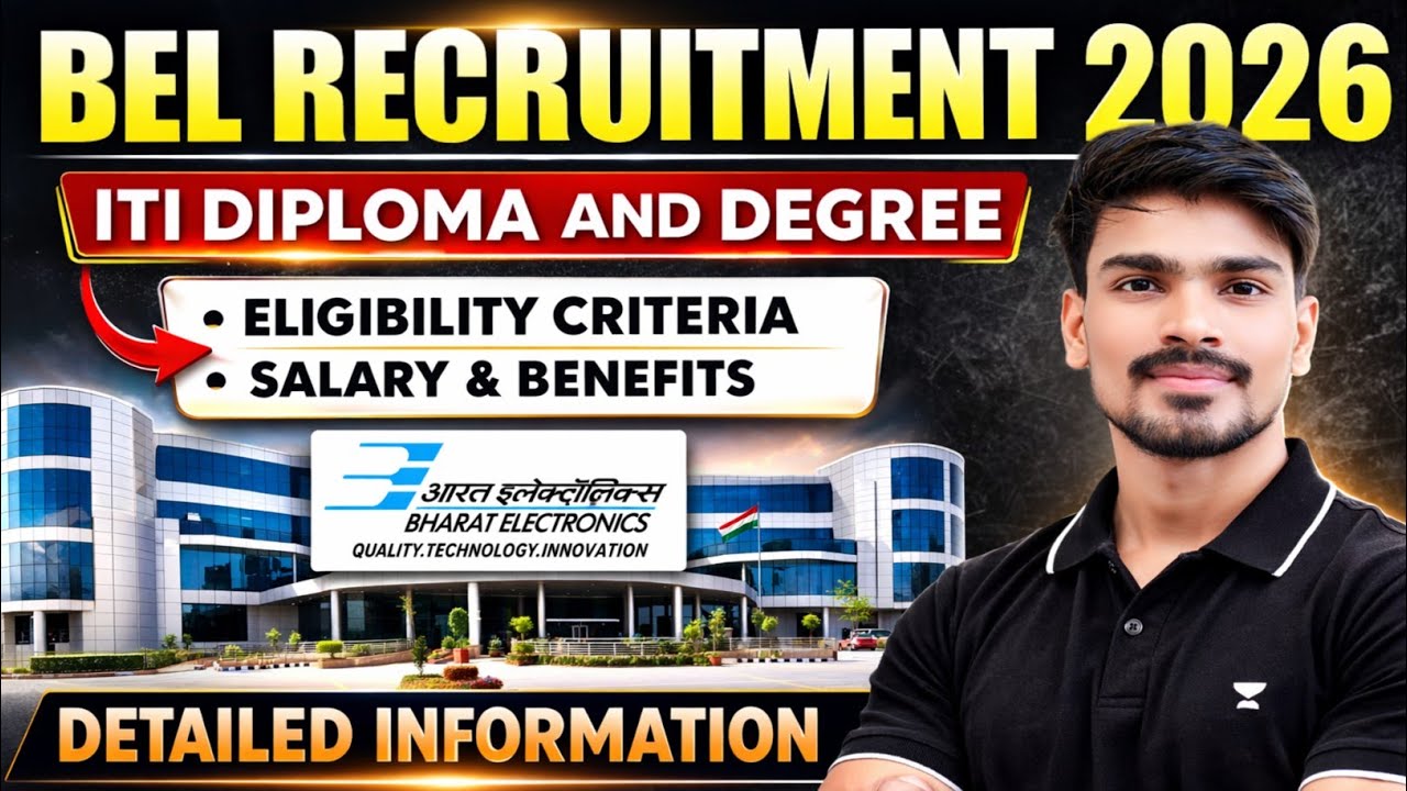 BEL Recruitment 2026। Post : Trainee। ITI/Diploma/Degree। Salary : 17,500₹/PM। BEL Vacancy 2026