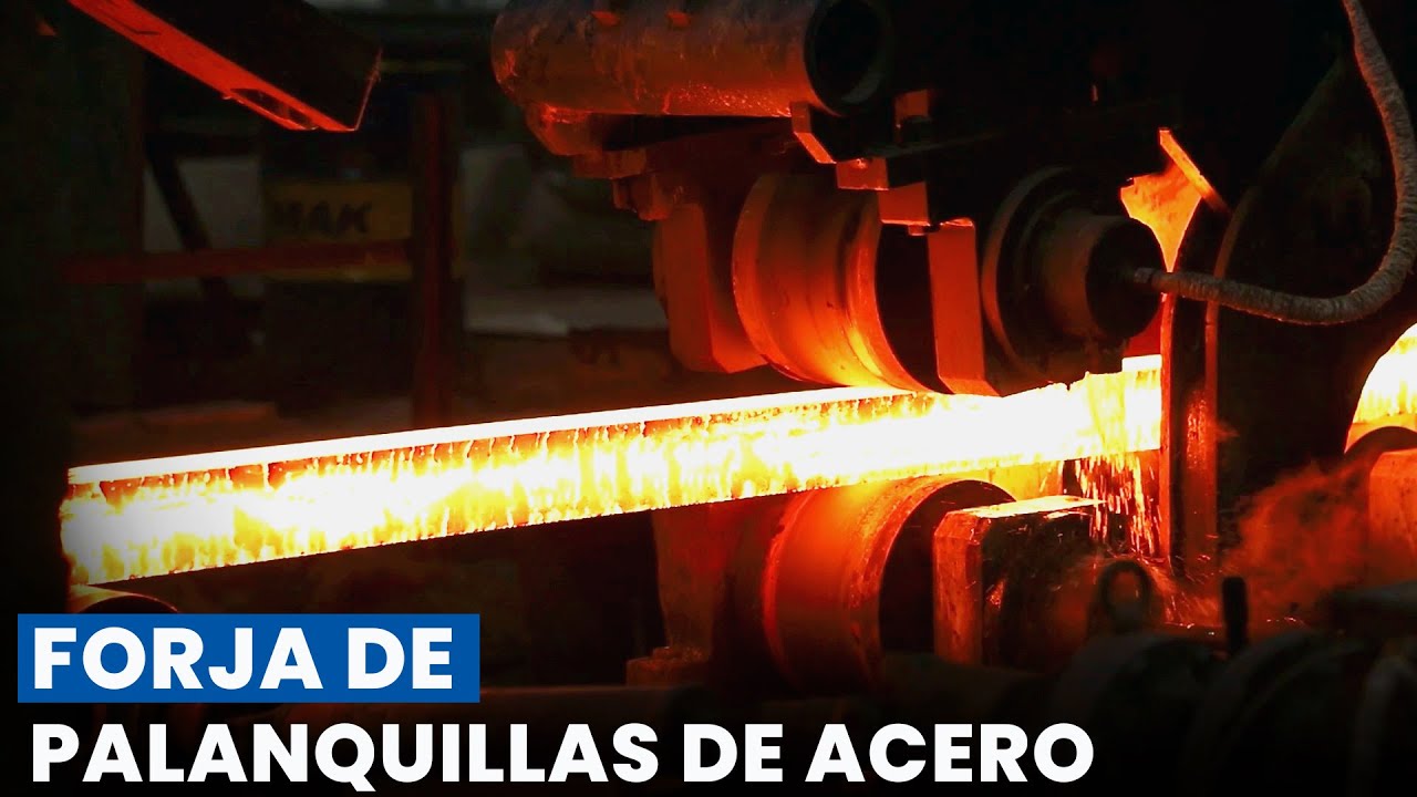 Proceso de forja de palanquilla de acero | Cómo se forma la palanquilla de acero | Proceso de Forja