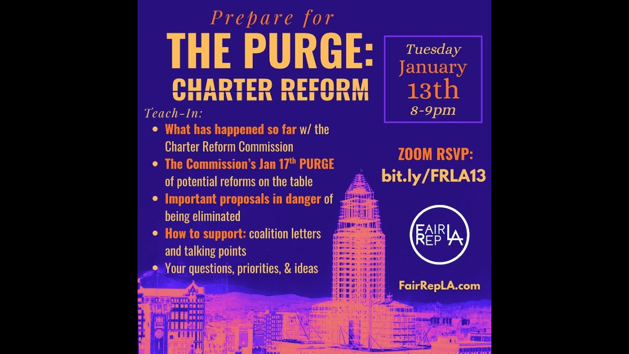 Prepare for THE PURGE: Charter Reform Teach-in