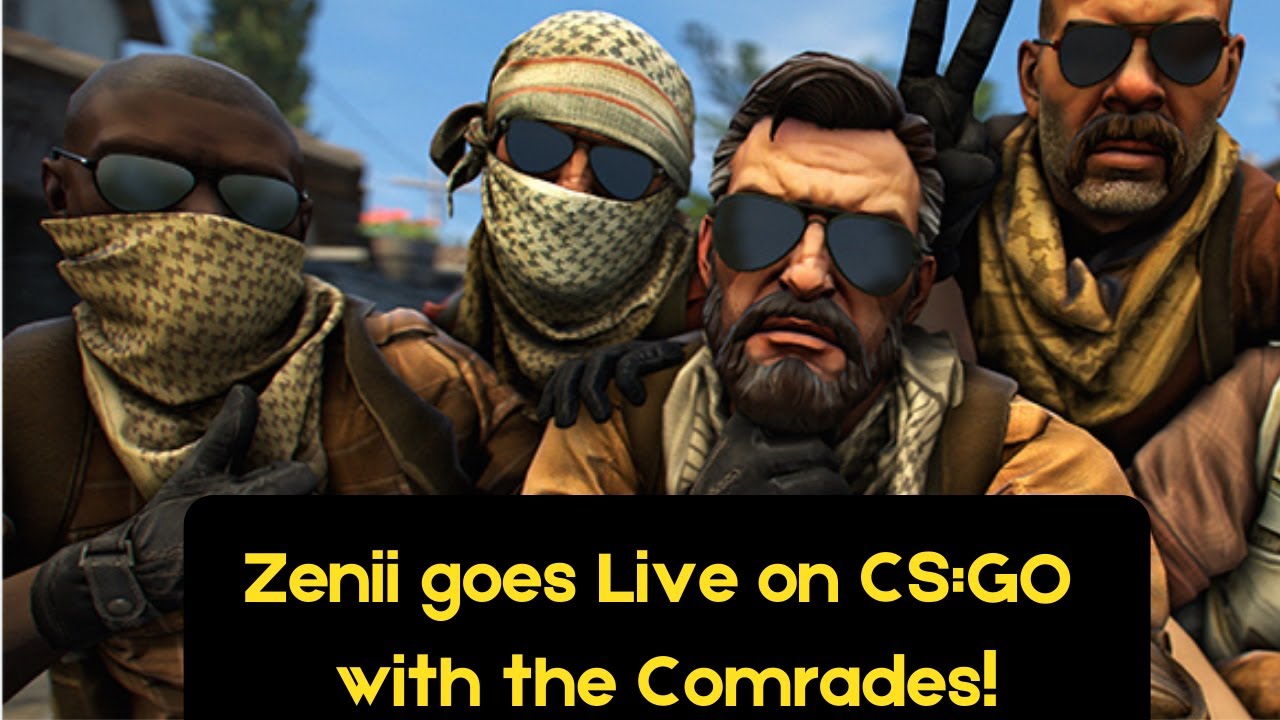 Zenii plays CS:GO with the Comrades! #1