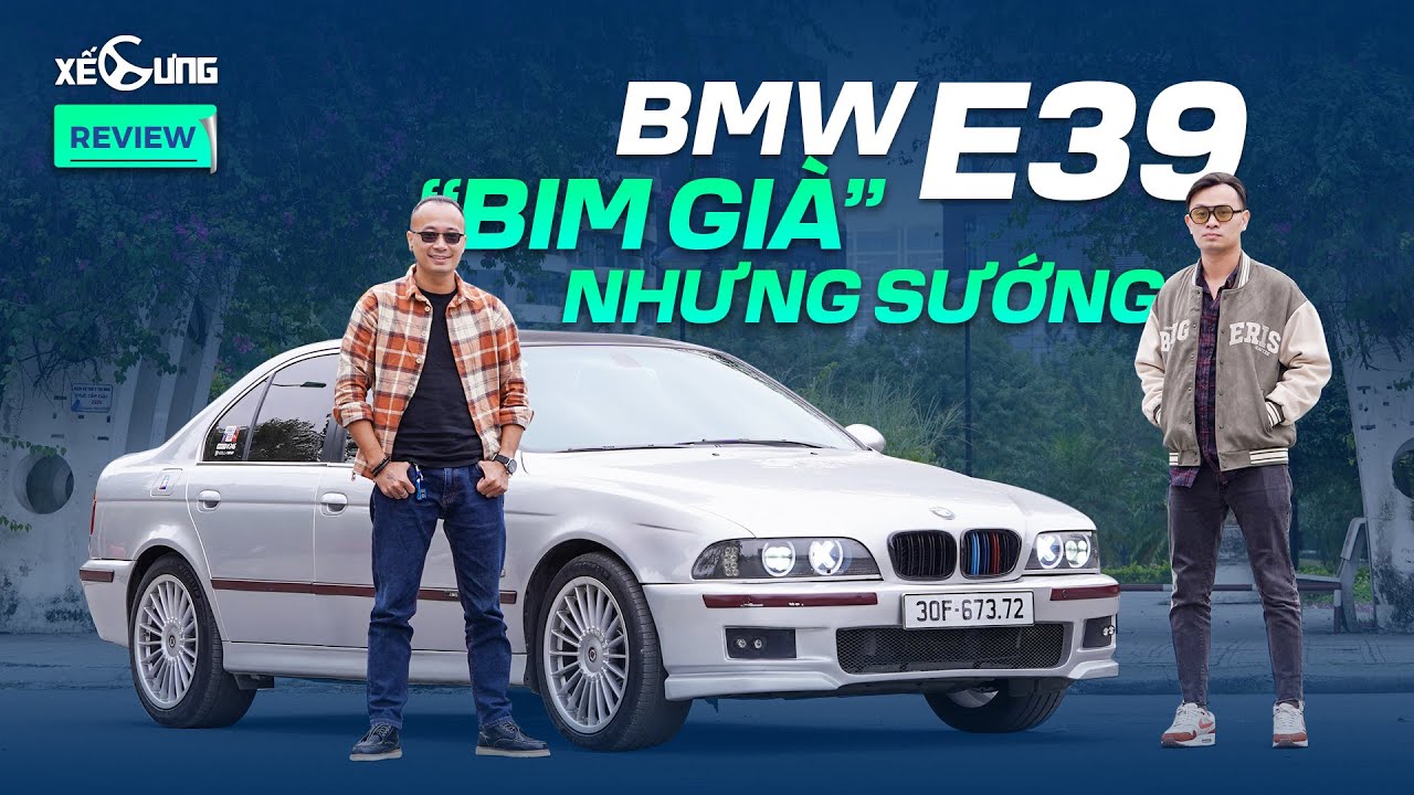 BMW 525i e39 lắp ráp tại Việt Nam. Sau 19 năm là 