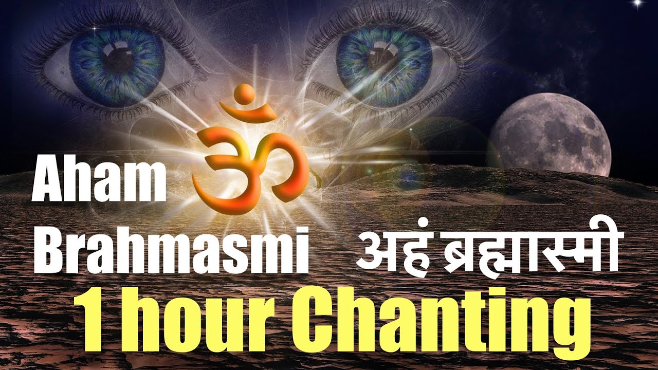 Aham brahmasmi