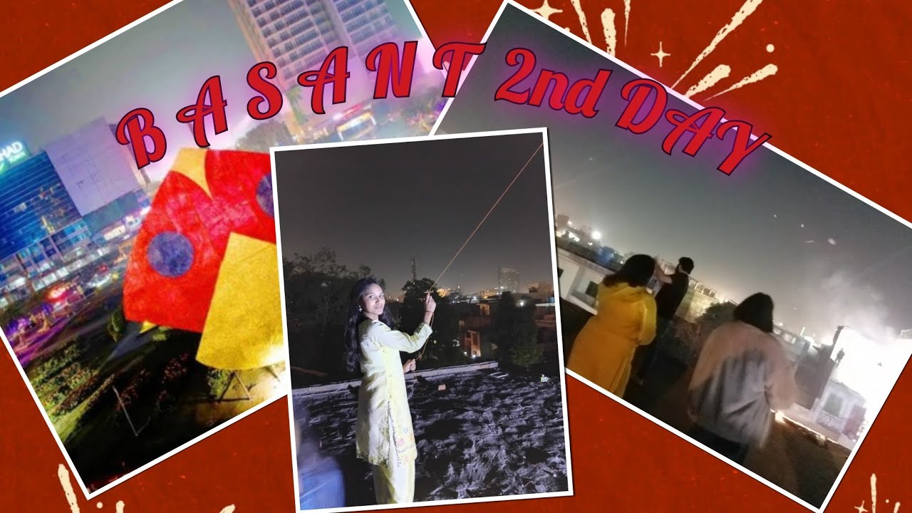 Basant 2nd Day🪁🥳 | 25 Saal Baad Basant🪁 | Kite Flying🤩