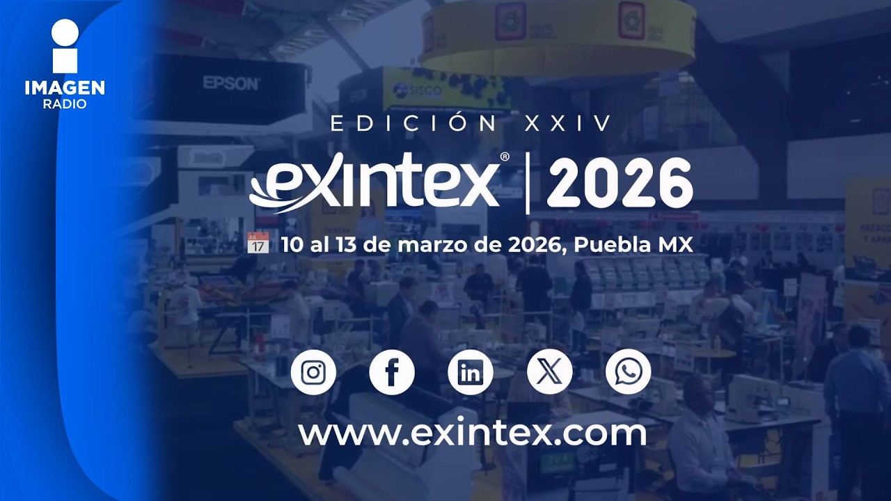 Exintex 2026; industria textil en México