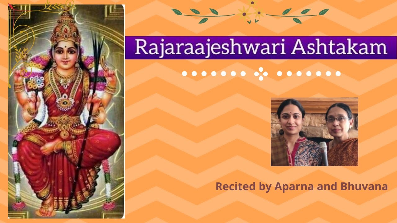 Sri Rajarajeshwari Ashtakam - by Bhuvana and Aparna