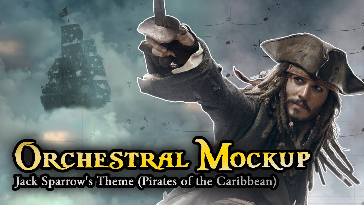 Jack Sparrow [Pirates of the Caribbean] Orchestral MIDI Mockup (Music by Hans Zimmer)