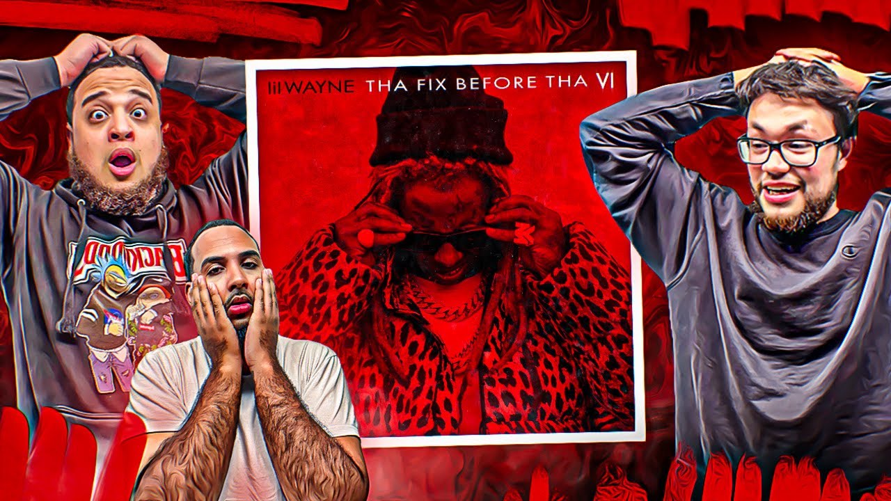 HEY MR. CARTER! WHERE HAVE YOU BEEN? THA FIX BEFORE THA VI REACTION/REVIEW