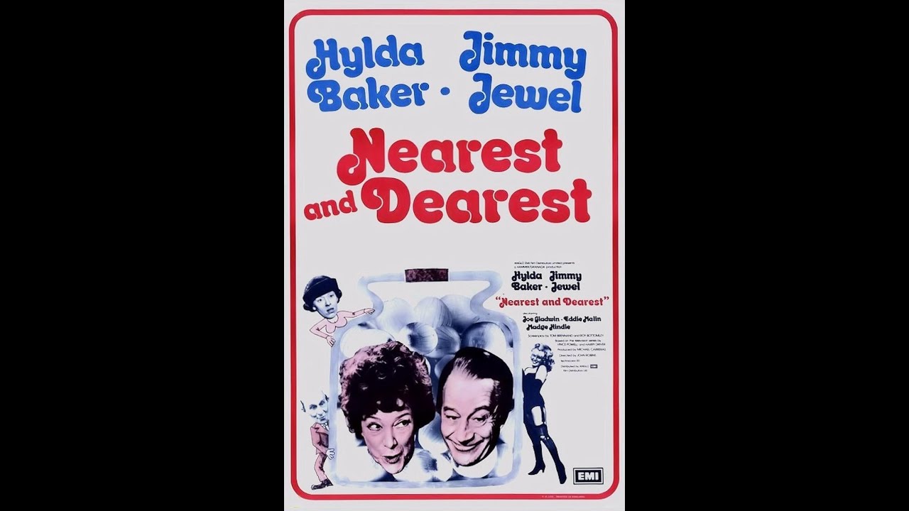 Nearest & Dearest the movie. (Upscaled) To cheer up my mum Jennie Wright! xx