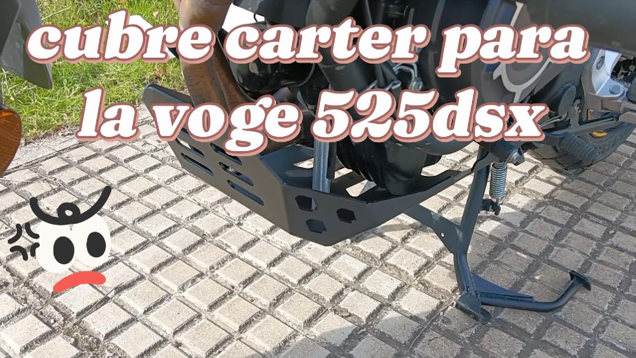 colocacion del cubre carter a la voge 525