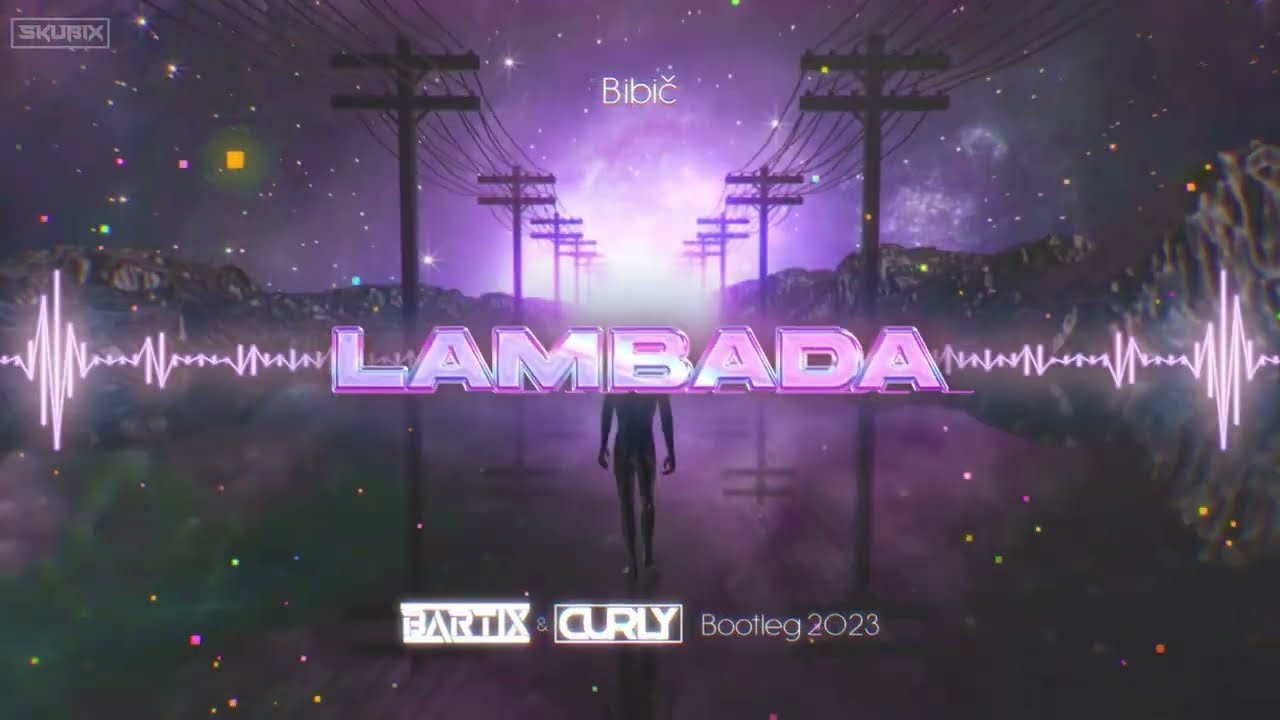 Bibič - Lambaba (DJ CURLY & @BARTIXX BOOTLEG 2023)