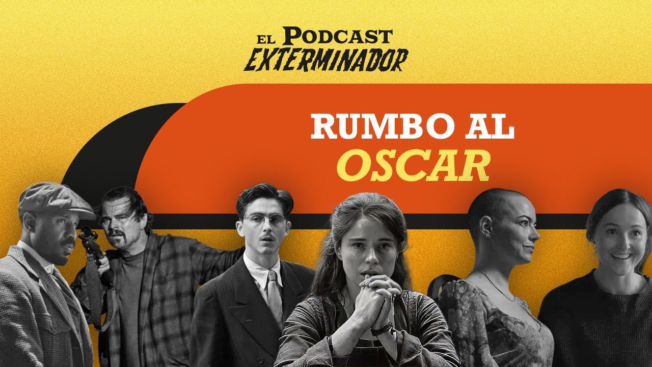 ¿Quiénes son los favoritos para los Oscars 2026?