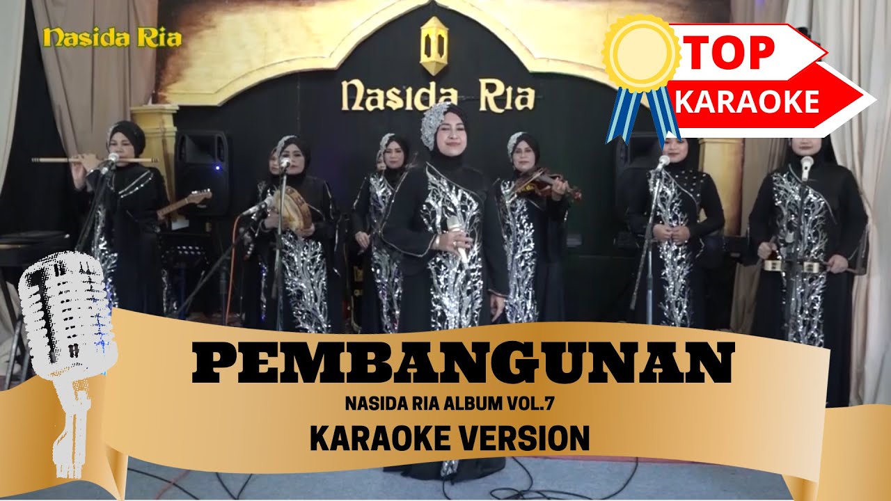 PEMBANGUNAN - NASIDA RIA ALBUM VOL.7 KARAOKE VERSION KUNCI VOKAL HJ NURJANNAH 