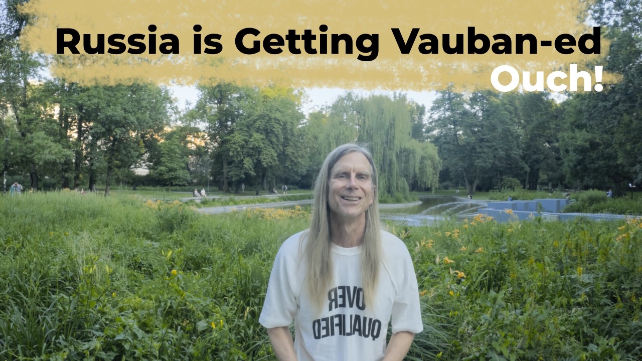Russia Is Under Siege: Ukraine&rsquo;s Vauban Strategy Against the Kremlin