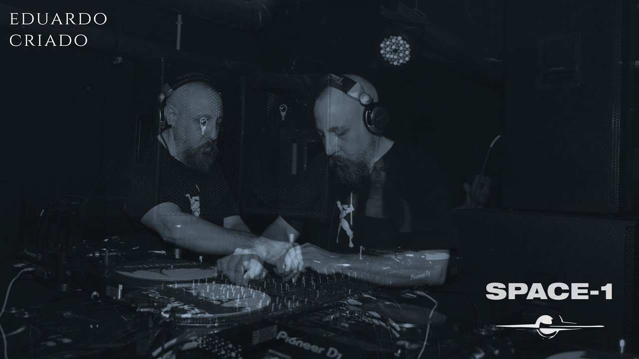Eduardo Criado - Space One Session #11