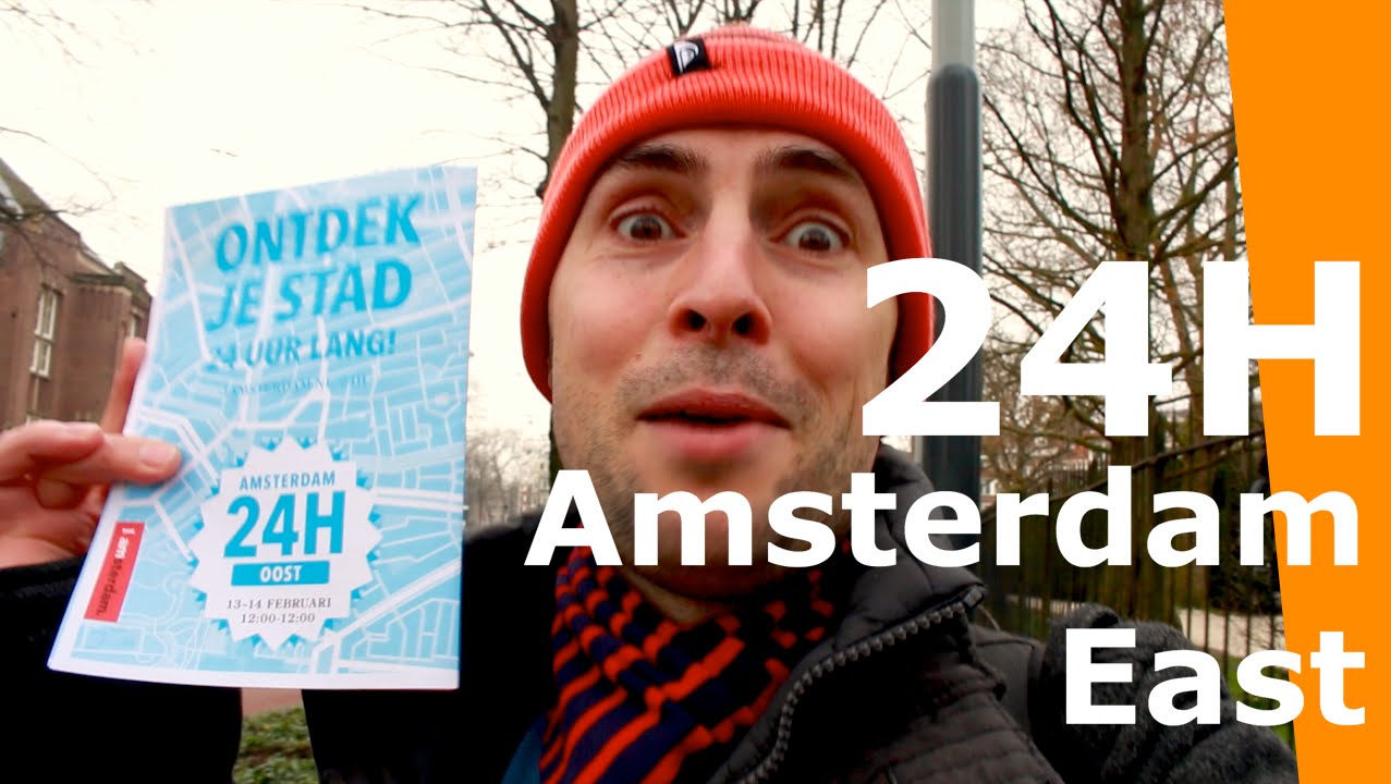 Amsterdam Neighbourhoods - Amsterdam East in 24 Hours