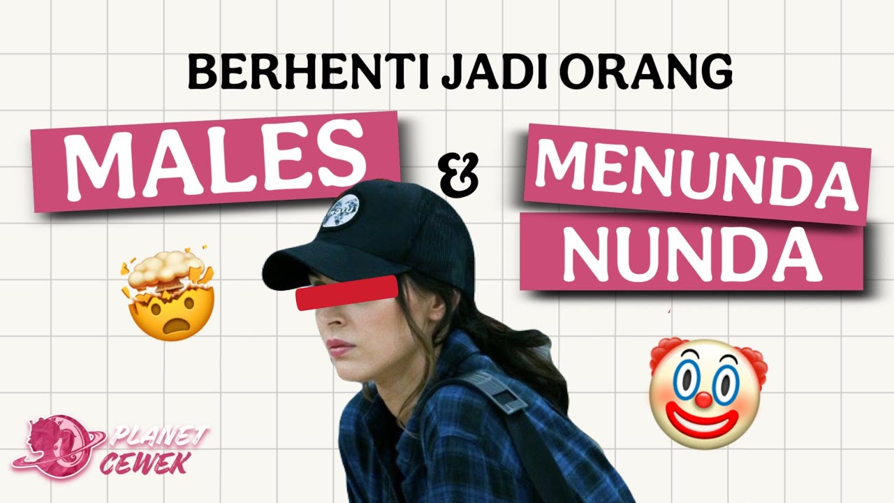 Kamu Males, Gak Bisa Mengatur Waktu, Nunda-Nunda & Cara Mengatasinya