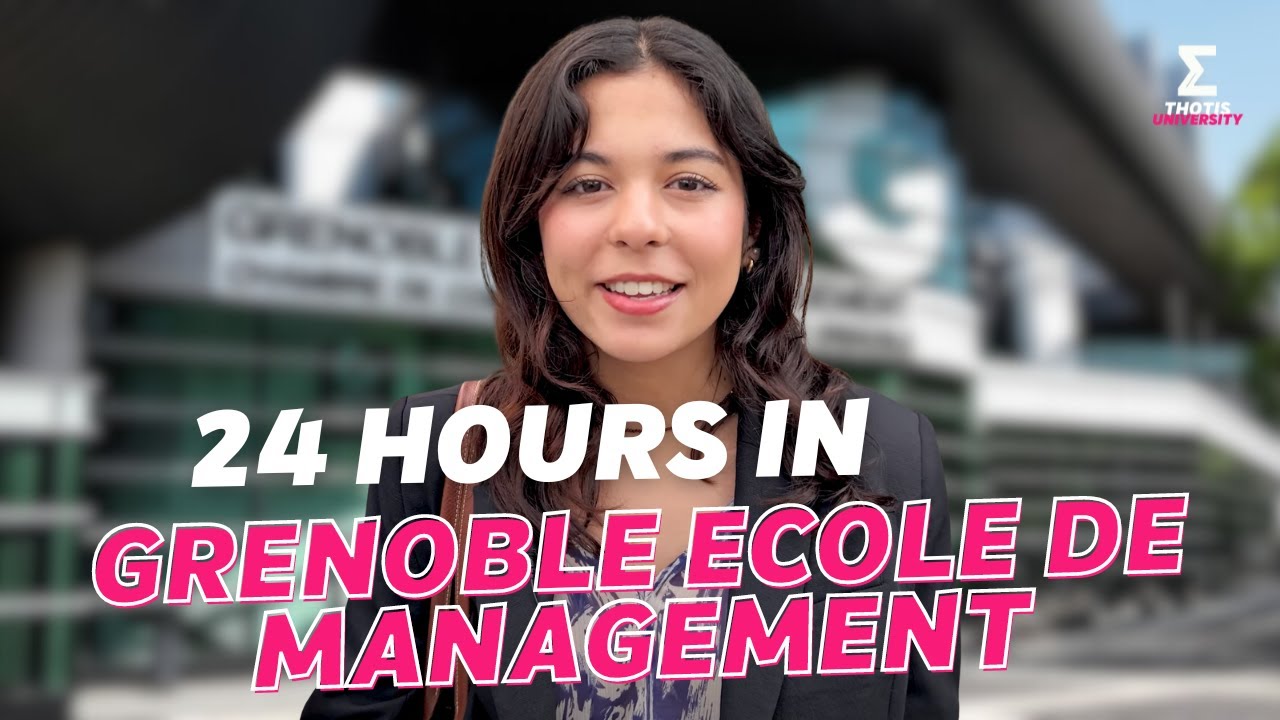24 HOURS IN GRENOBLE ECOLE DE MANAGEMENT