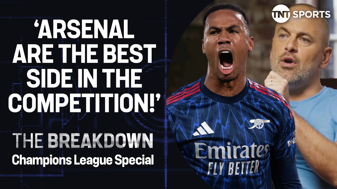 Analysing the Champions League favourites: Arsenal's title to lose? 🏆 | The Breakdown