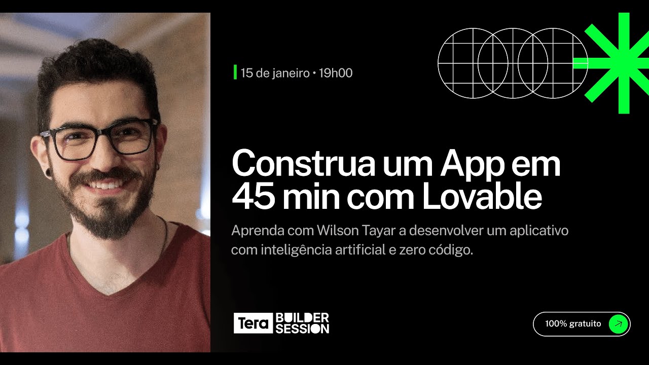 Builder Session: Construa um App em 45 min com Lovable