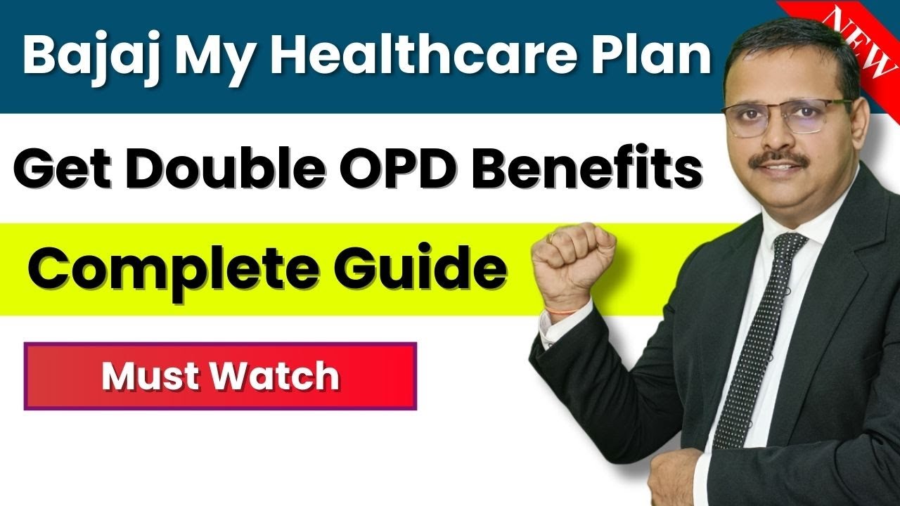 ✅ Complete Guide to Bajaj My Health Care Plan &ndash; Best Health Insurance Plan | Yogendra Verma