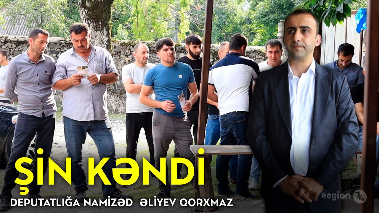 ŞƏKİ / ŞİN KƏNDİ - Deputatlığa namizəd Əliyev Qorxmaz sakinlərlə görüş keçirib