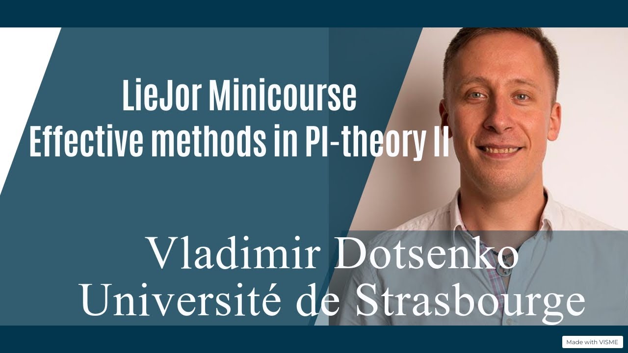[Day 2] Minicourse: Effective methods in PI-theory II - Vladimir Dotsenko