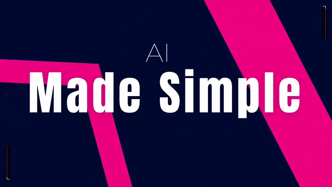 AI Made Simple Intro