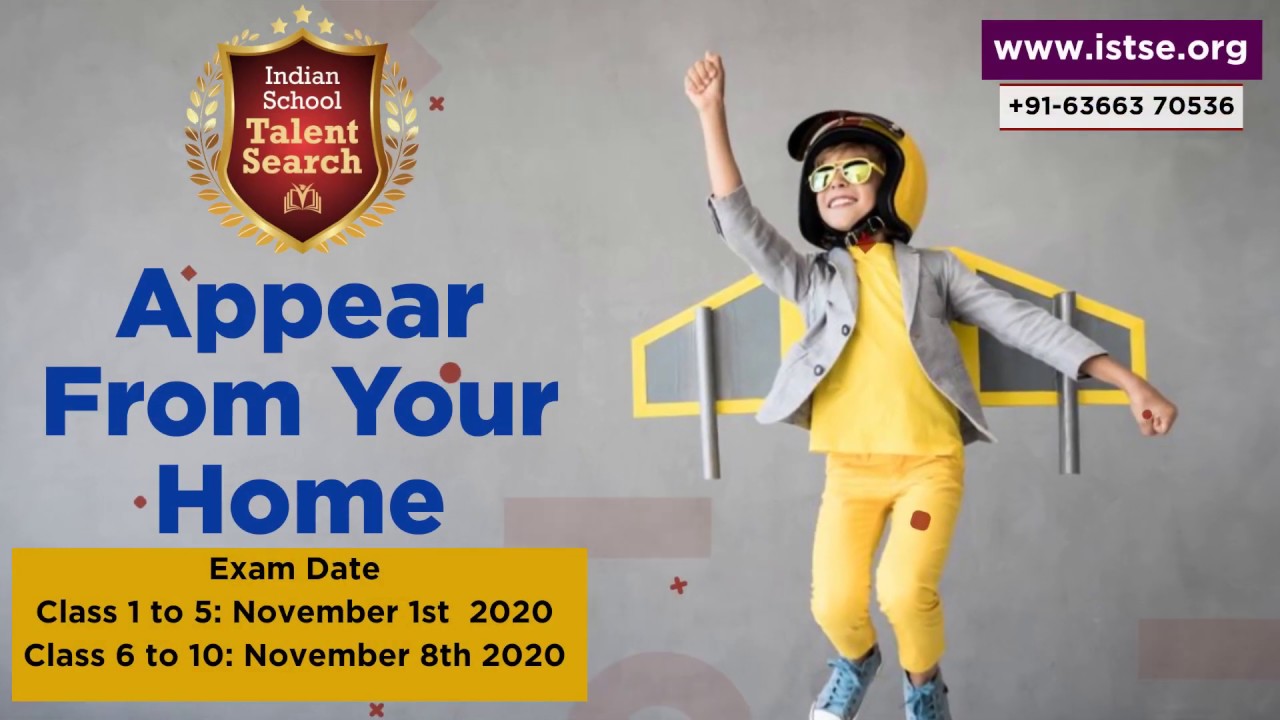 Indian School Talent Search Exam (ISTSE) - Winter 2020