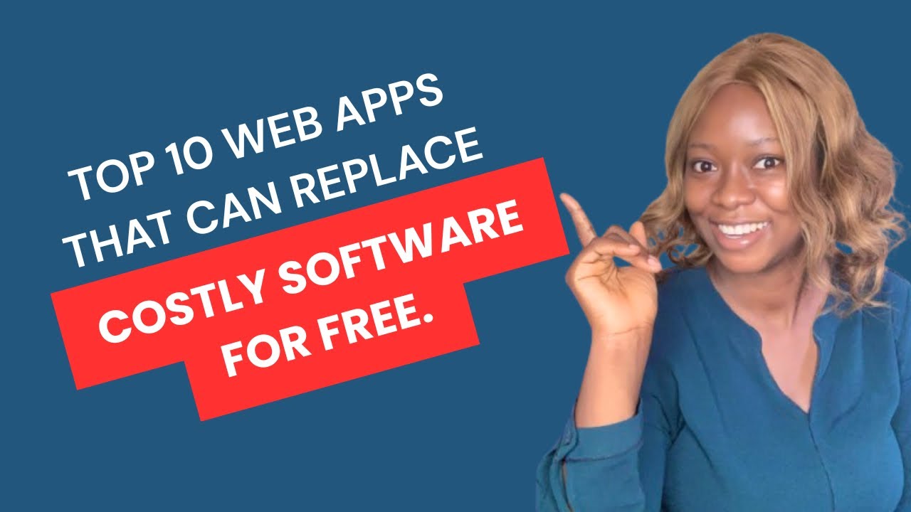Top 10 FREE Web Apps to Replace Expensive Software