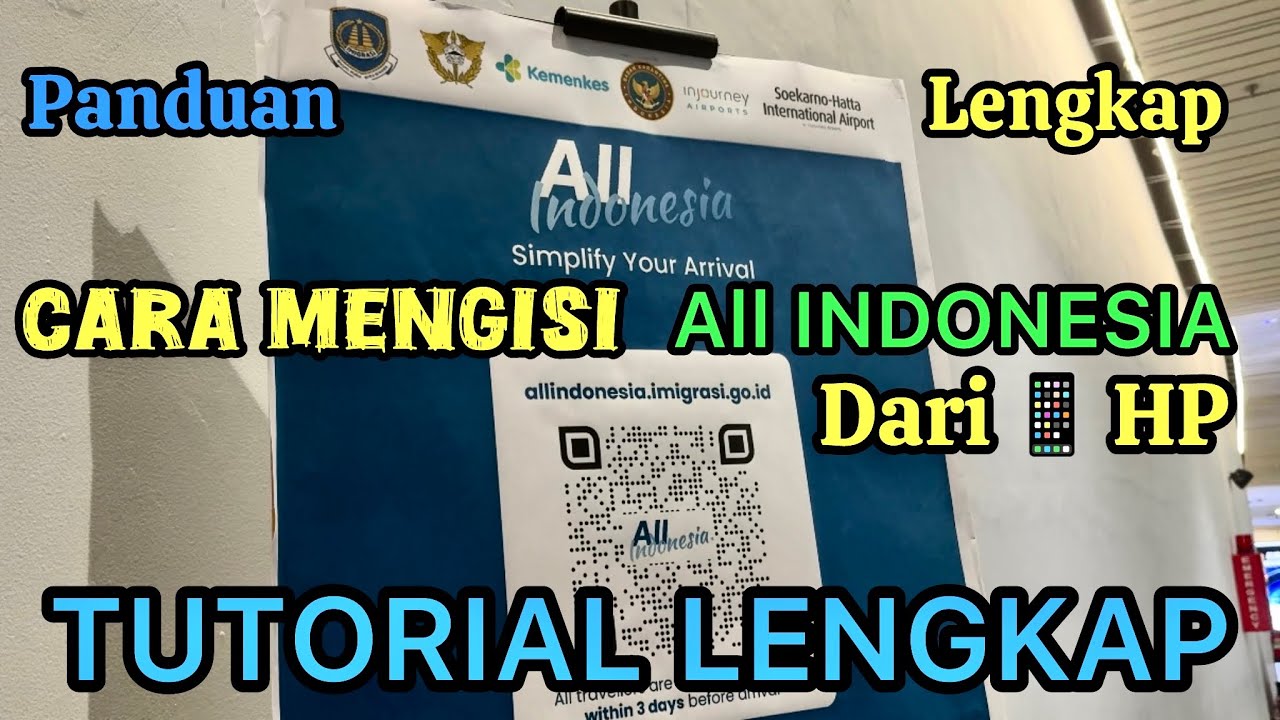 How to Fill in All Indonesia Immigration from Mobile Phone - COMPLETE LATEST TUTORIAL