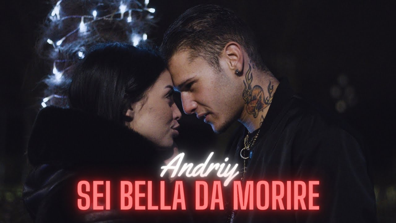 Andriy - Sei bella da morire