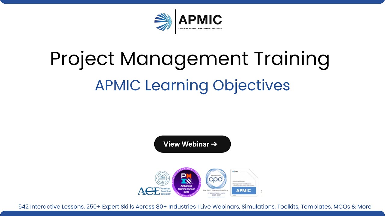 APMIC Learning Objectives & Expectations | PMI & PMBOK Aligned Project Management Training
