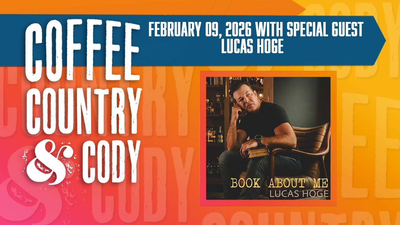 Coffee, Country & Cody: February 9, 2026 - Lucas Hoge