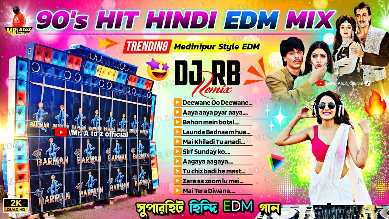 ((Dj RB Mix)) 90s Hit Hindi EDM Mix ✨ Dj Siday Remix Hindi EDM Songs ✨ Dj Susovan Remix EDM Mix Song