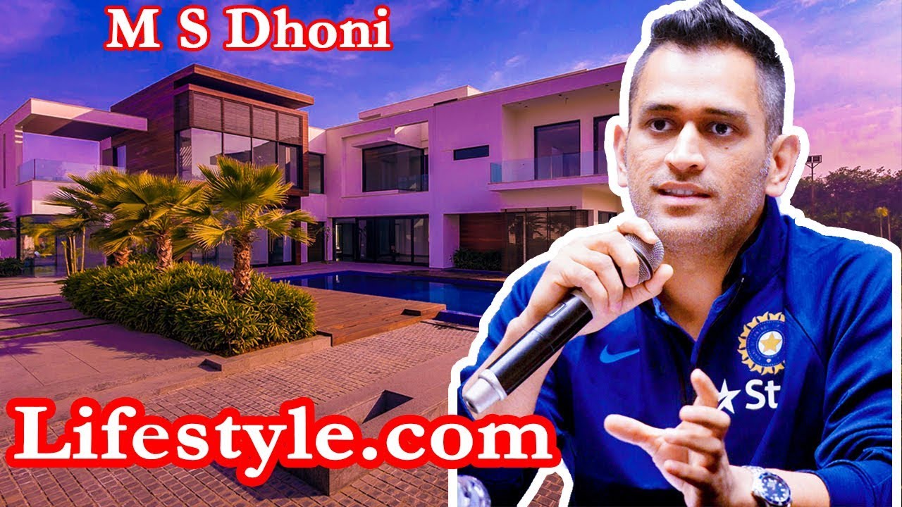 M S Dhoni Lifestyle, Income, Car, House, Net Worth, Biography 2018★ Lifestyle.com