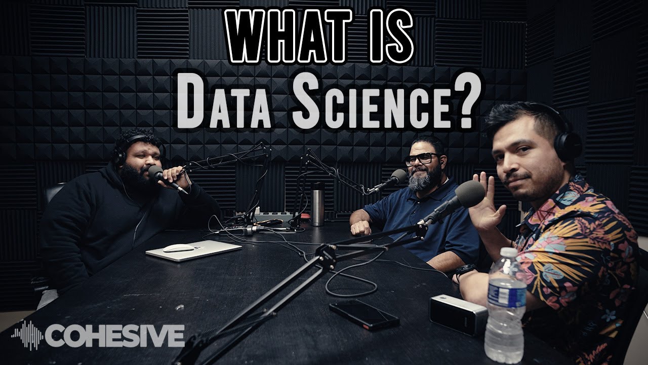 The COHESIVE Podcast - Data Science