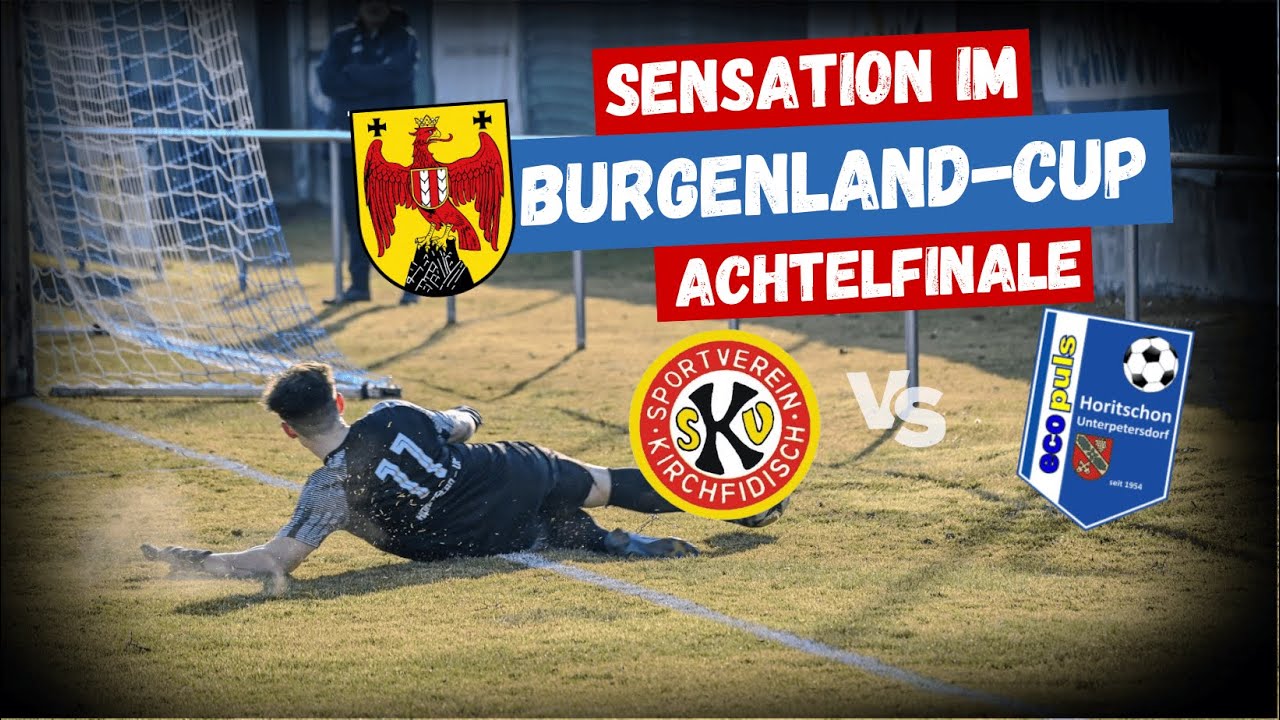 BFV-Cup: Kirchfidisch eliminiert zweiten Landesligisten! 😱⚽ | SV Kirchfidisch 🆚 ASK Horitschon