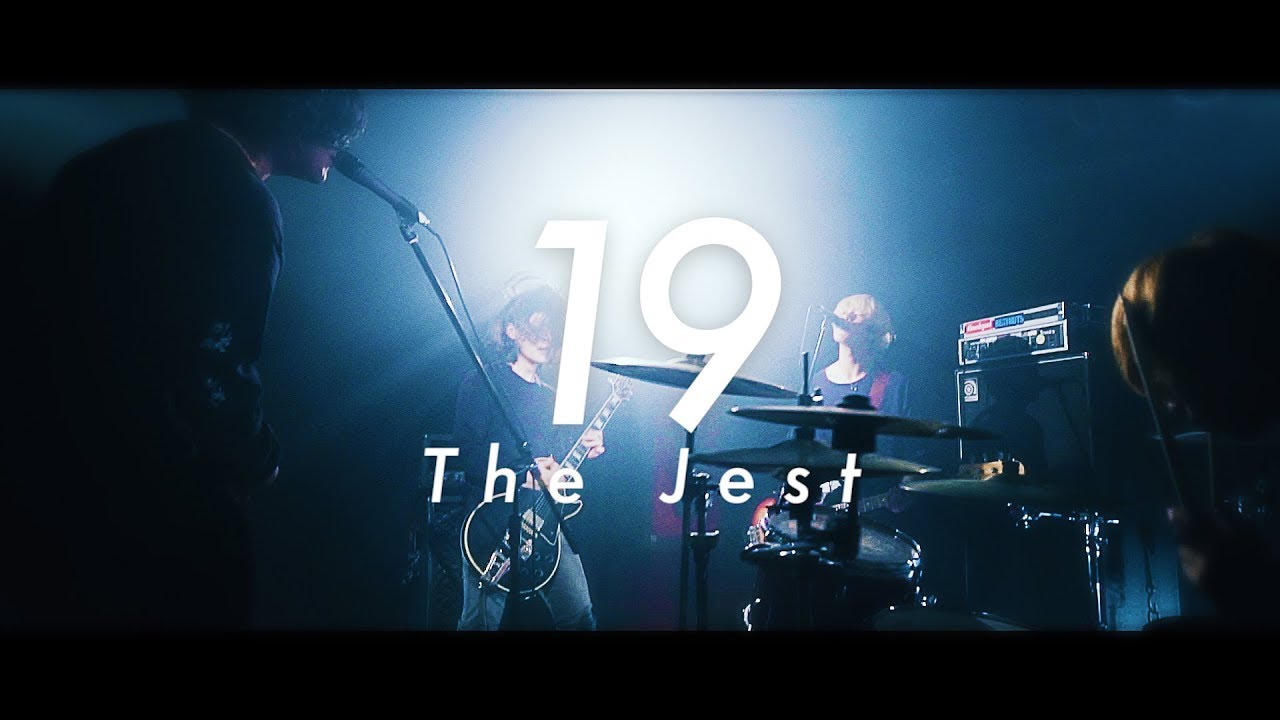 The Jest 「19」Music Video