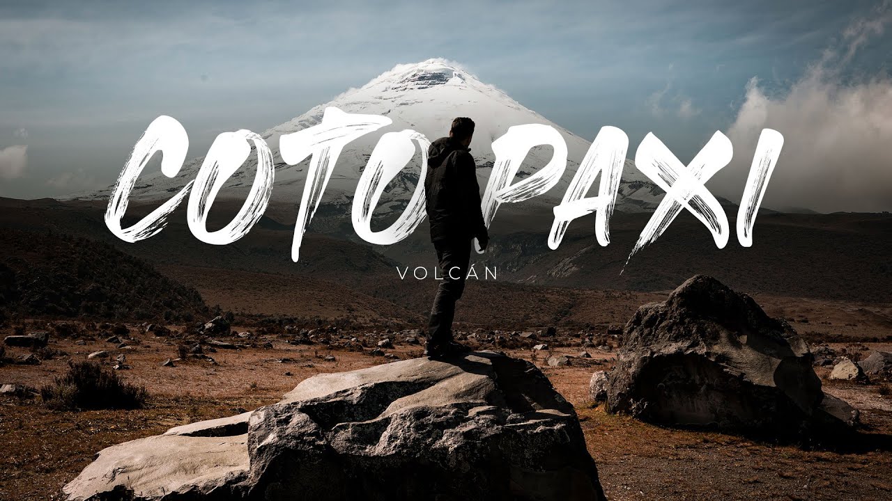 Subimos a uno de los volcanes más activos del mundo - Volcán Cotopaxi (Ecuador)