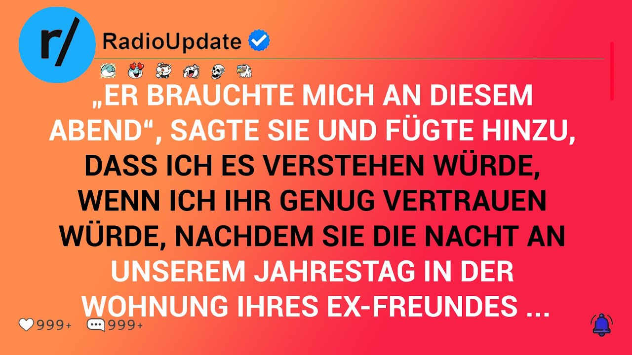 „Er Brauchte Mich An Diesem Abend“, Sagte Sie Und Fügte Hinzu, Dass Ich Es Verstehen Würde, Wenn ...